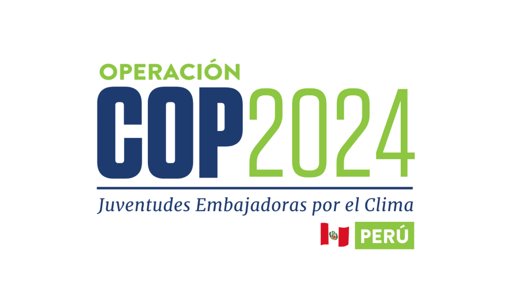 OPERACIÓN COP, JUVENTUDES EMBAJADORAS POR EL CLIMA 2024- PERÚ